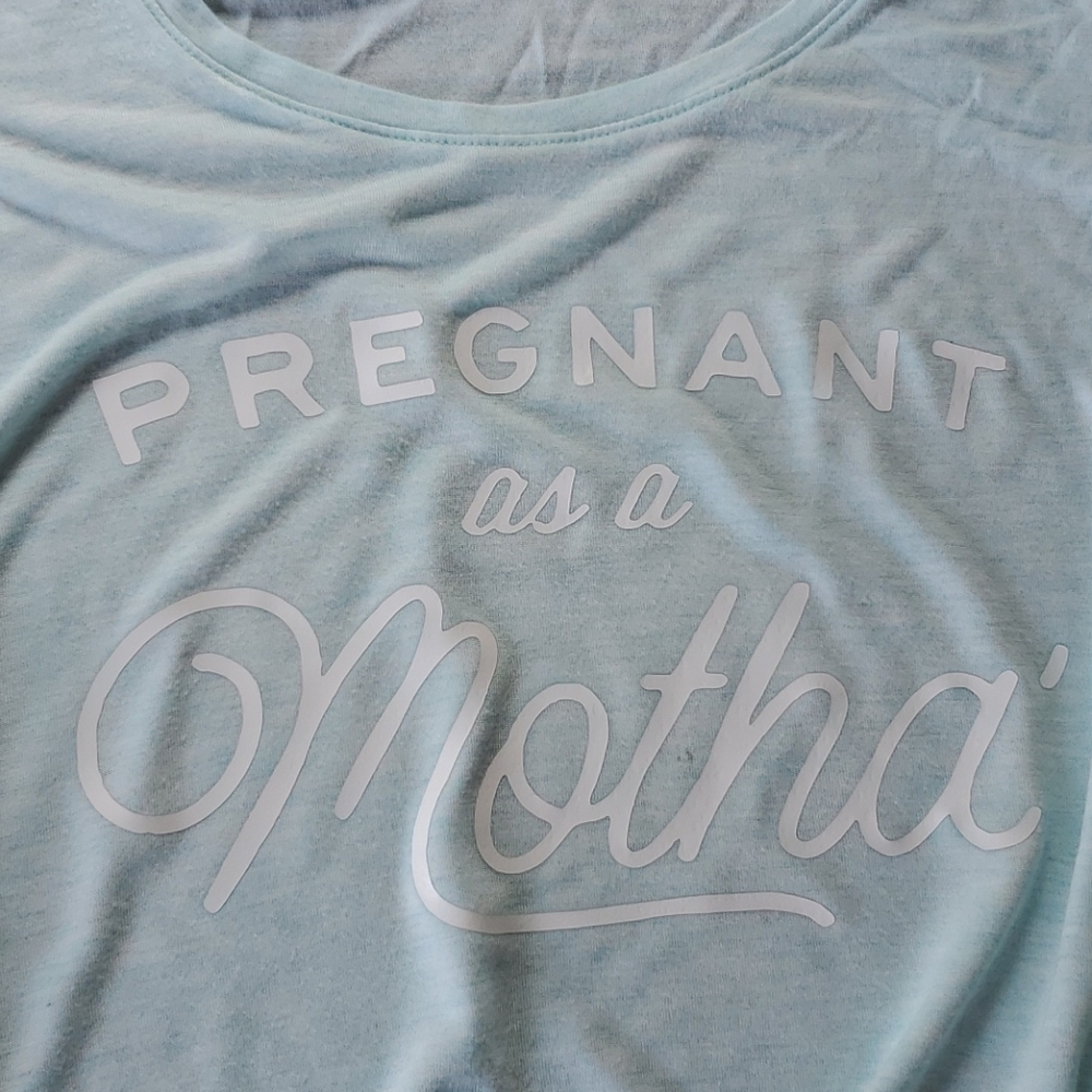 Pregnant as a Motha'
